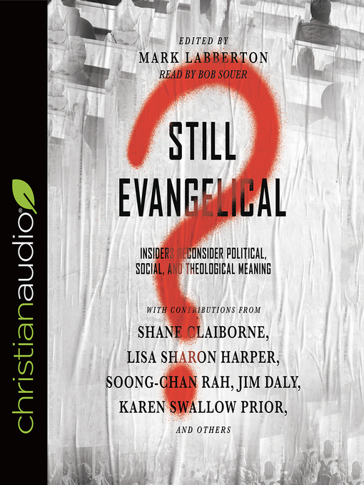 Title details for Still Evangelical? by Mark Labberton - Available